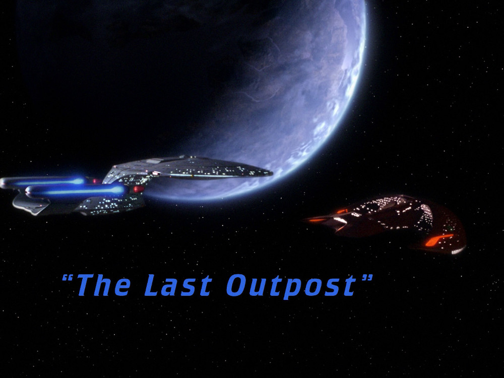 "The Last Outpost" (TNG107)