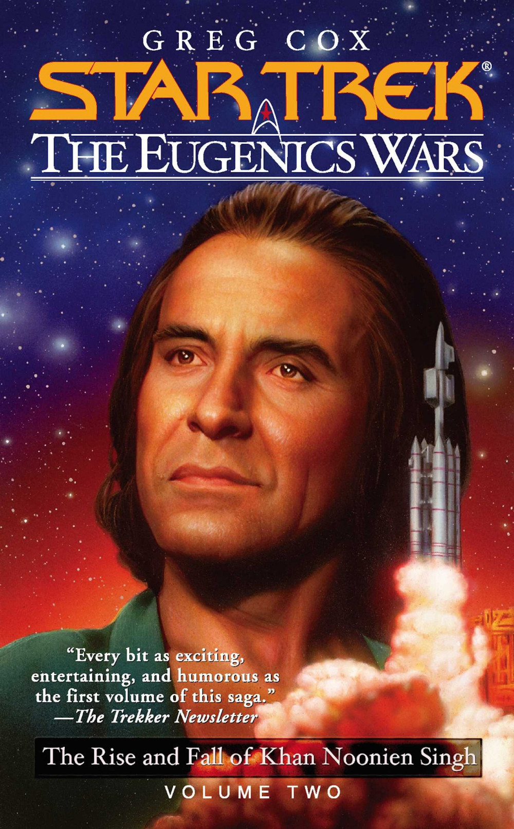 The Eugenics Wars: The Rise and Fall of Khan Noonien Singh, Book Two (Apr 2002)