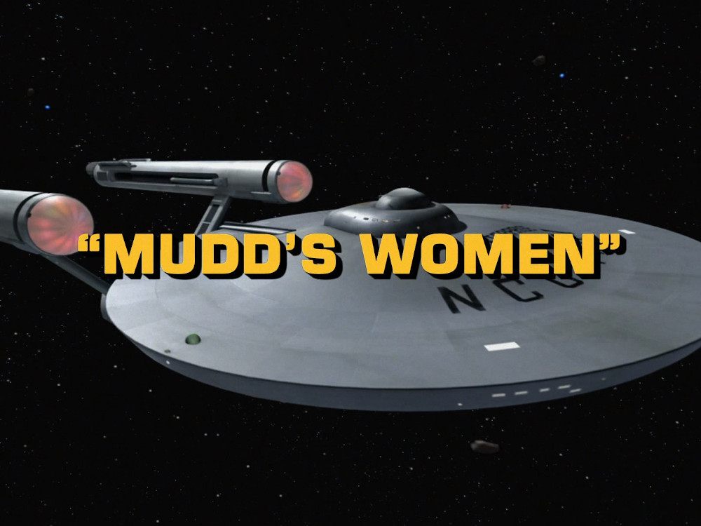 03: Mudd's Women