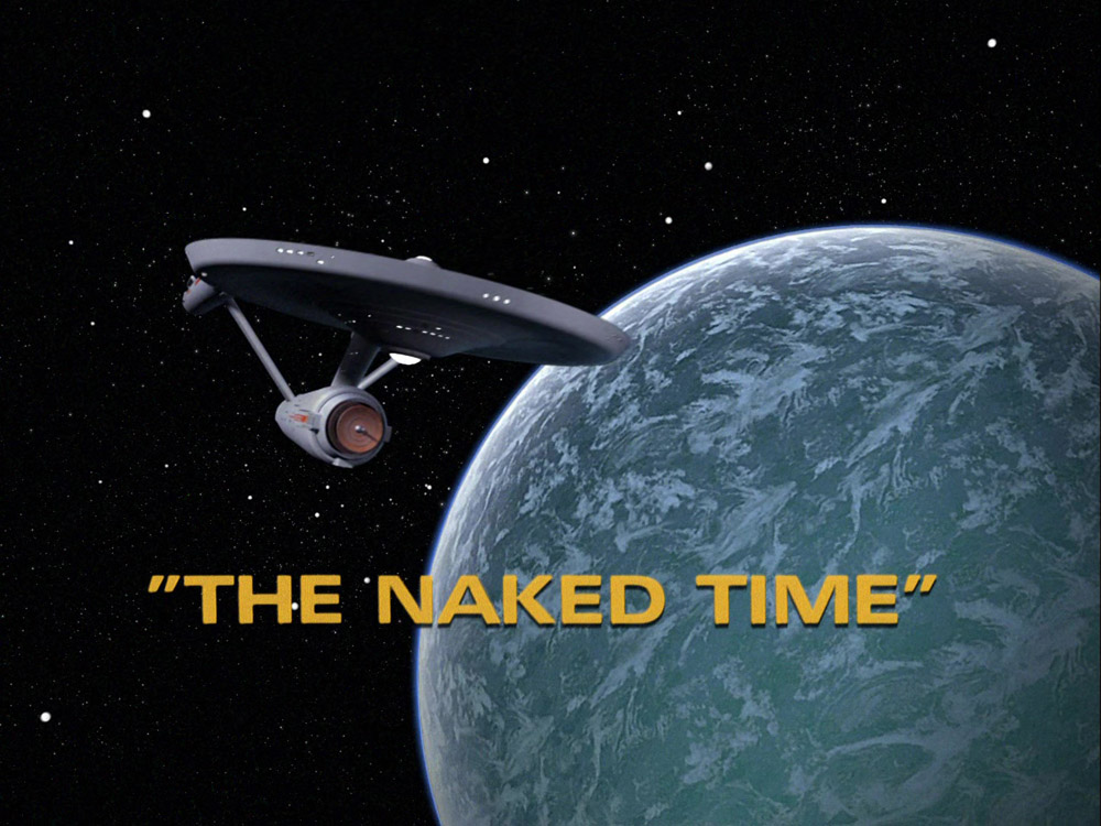06: The Naked Time