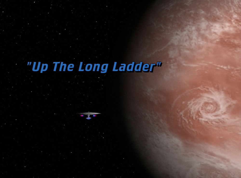 "Up the Long Ladder" (TNG144)