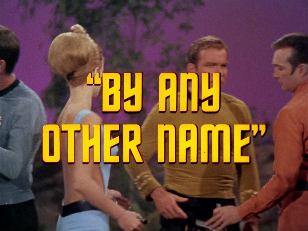 "By Any Other Name" (TOS50)