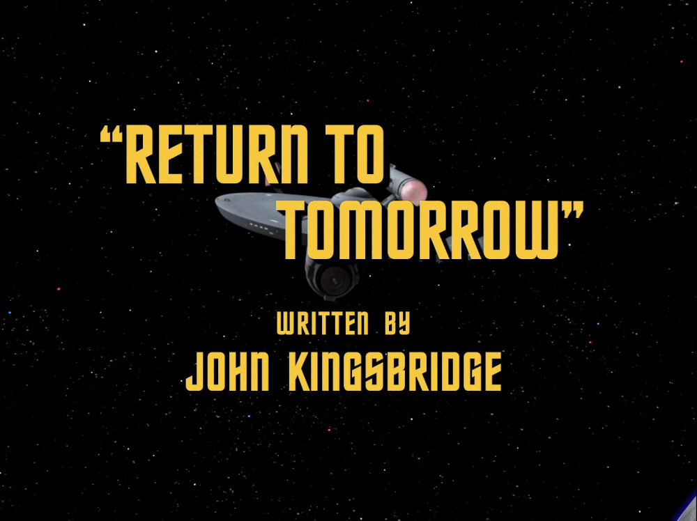 "Return to Tomorrow" (TOS51)
