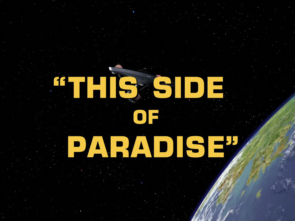"This Side of Paradise" (TOS25)