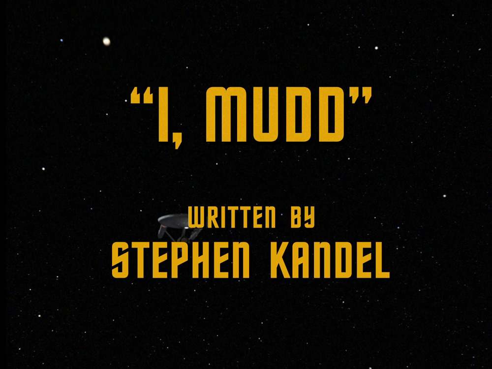 "I, Mudd" (TOS41)