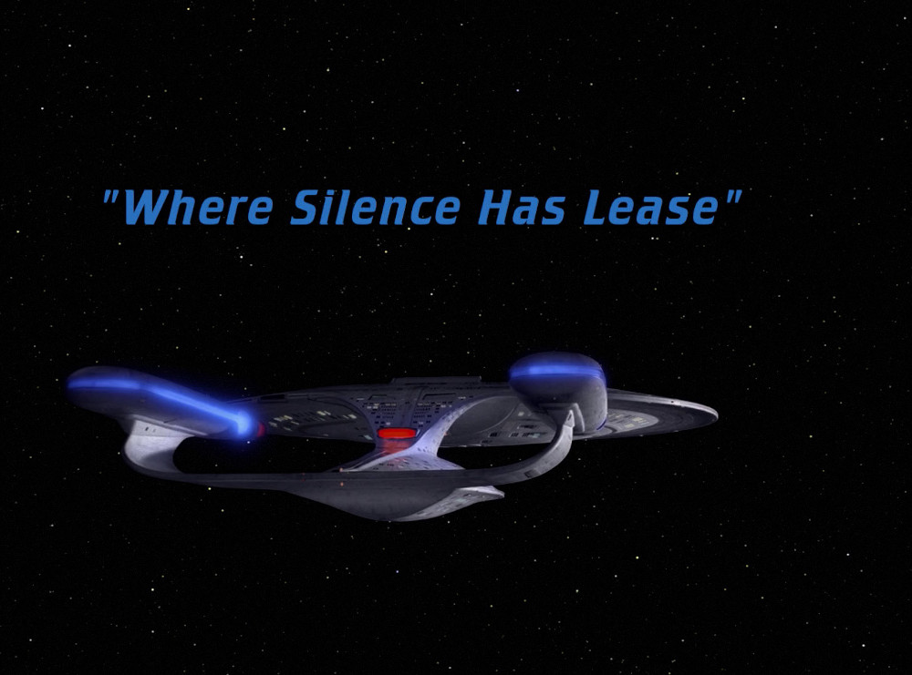 "Where Silence Has Lease" (TNG128)